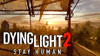 【ゆっくり実況プレイ】死の街を駆けるマルチ #1【Dying Light 2】