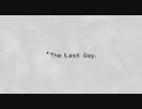 【PS3】The Last Guy【サポロタヘ】