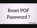 Reset POF Password ? Dial 18552763666