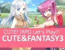 [PC] CUTE!! JRPG! CUTE&FANTASY3 Let's Playthrough (No Commentary)