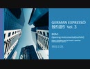 GERMAN EXPRESSの独り語り Vol.3      ワクチン関連色々/ DSについて / 英国の子供死亡率６２％増