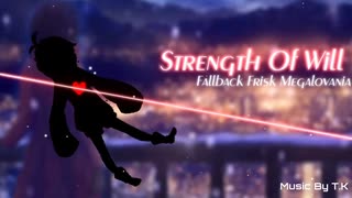 【Frisk Megalovania】Strength of Will（とっくーアレンジバージョン）