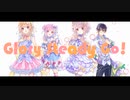 Glory Steady Go!　歌ってみた／Sugar*Planet×天江しろ×苺情りる