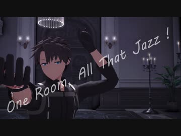 【Fate/MMD】ワンルーム・オール・ザット・ジャズ【弊カルデア】