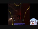 琴葉姉妹のWVR実況～EspirとSong_in_the_smokeを添えて～その２