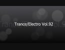 Trance/Electro Vol.92 Selected by Tubekicks