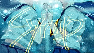 【iPhoneで】syrup／和-4ri- cover【歌ってみた】【オリジナルMV】