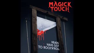 Magick Touch - (This Isn't) Your First Rodeo