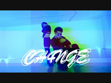 【兄兄×Ko-Ki】CH4NGE【#踊サミ公募】
