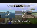 【Minecraft】VOICeVIOのTransport＆Industry#42【Stormworks/Transport Fever 2】