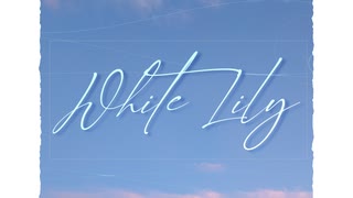 White Lily feat. 鏡音リン, 初音ミク