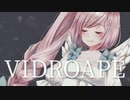 【UTAUCover】VIDROAPE【仄歌エリー】