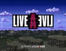 【MIDI】LIVE A LIVE ｢LIVE・A・LIVE｣