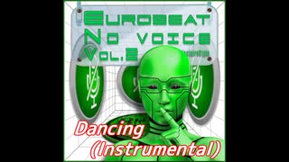 Dancing(Instrumental)(with Cool vibrations & Go!)