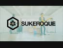 SUKEROQUE　-　超Very Good Times
