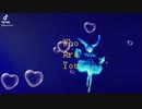 #Who Are You#feat.#初音ミク