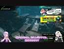 【BORDERBREAK】ゆかきずが行くBORDERBREAK　Part79