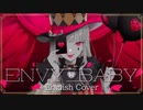 Envy Baby (English Cover) - Calliope Mori