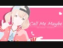 【プロセカMMD】Call Me Maybe