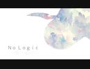 【ペンギンズ人力】No Logic 【新人(UTAU)】