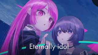 Eternally idol feat.初音ミク, 音街ウナ  / picco × Adomiori