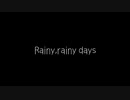【歌ってみた】Rainy,rainy days(♭4)／SOUND HOLIC（Vo.3L）【アカペラ】