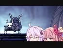 【HOLLOW KNIGHT】屈強なムシ達が朽ちた王国で #21【VOICEROID実況】