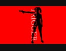 TRIGGER 重音テト