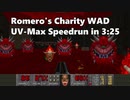 【Doom2】ジョン・ロメロ氏のチャリティーマップ "One Humanity" UV-Max