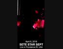 2018年4月6日 SETE STAR SEPT ライブ in プロビデンス RI, USA