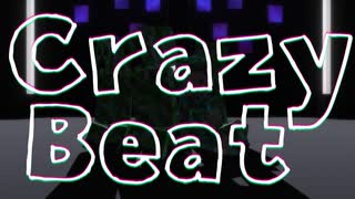 【㎜d】 ク_レ_イ_ジ_ー_・_ビ_ー_ト 【ωrωrd】