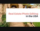 Real Estate Photo Editing in the USA