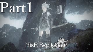 【実況】遠い約束、千年の嘘【NieR Replicant ver.1.22】#1