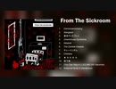 【VOCALOIDアルバム】From The Sickroom / ウゾガムゾル feat. 初音ミク (Full Album)