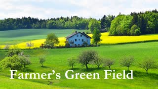 Farmer's Green Field【巡音ルカ】（オリジナル）