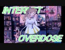 【さとうささら】INTERNET OVERDOSE【Cevio AIカバー】