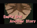 【周回型探索ADV Empty End】前日談、セルバ編。ネモが本を燃やしたくなかった理由とは…？【番外編】