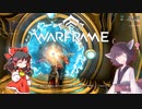 きりたんと始めるWarframe　～動画投稿について～　【VOICEROID＋ゆっくり実況】