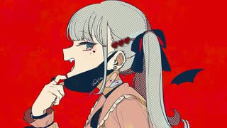 ヴァンパイア　歌ってみた　†れあ†
