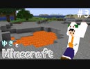 【#3】ゆきとマインクラフト【Minecraft】