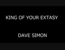 KING OF YOUR EXTASY - DAVE SIMON nico