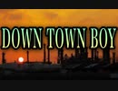 【歌ってみた】DOWN TOWN BOY／松任谷由実