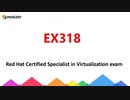 Red Hat Certified Specialist in Virtualization exam (EX318) Exam Questions