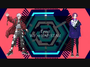 【ニコラップ】RAP STAR feat. 仁紫 煙【X-kai-】