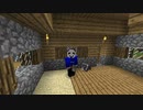 【マインクラフト】悲しみを超え、そしてピ〇チュウみたいなネコと生活する#3【マイクラ実況】