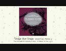 【アイドルマスター】「Stage Bye Stage -emon(Tes.) Remix-」