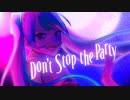 Don't Stop the Party (feat.初音ミク) / Togo