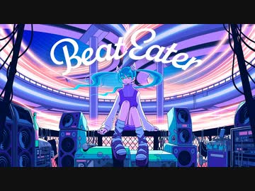 Beat Eater/ポリスピカデリー（cover）らいの
