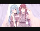 【オリジナルMV】アイディスマイル 歌ってみた【緋羽メイ/遠坂ソニア】