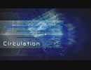 [オリジナル] Circulation